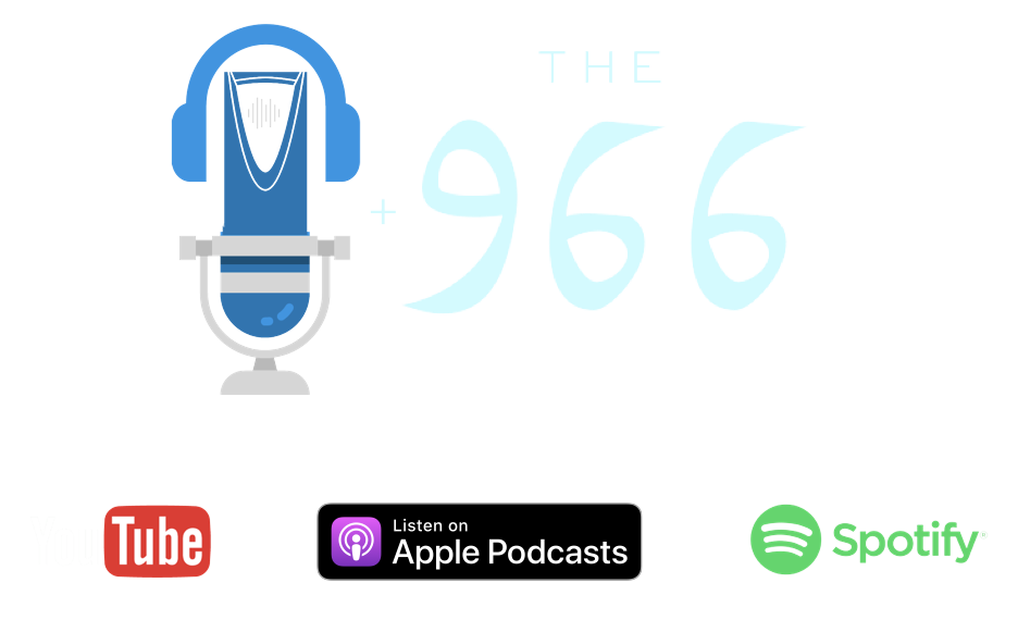 The 966 Podcast